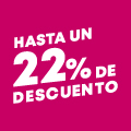 Hasta un 22 % de descuento